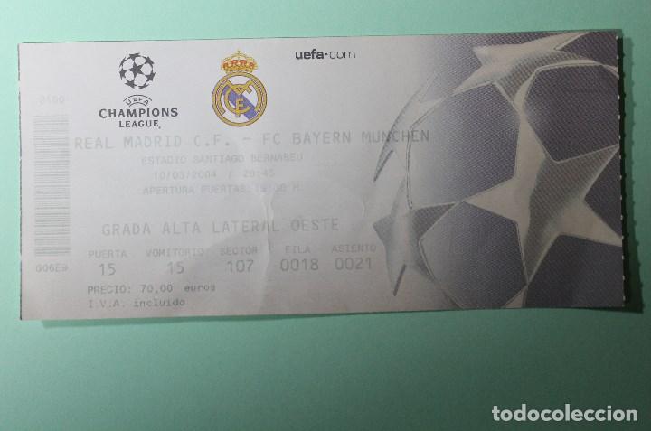 Coleccionismo deportivo: ENTRADA SANTIAGO BERNABEU. REAL MADRID - BAYERN MUNICH. 10 MARZO 2004. CHAMPIONS LEAGUE.