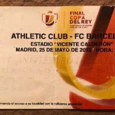 Coleccionismo deportivo: ATHLETIC CLUB 0 - 3 FC BARCELONA. ENTRADA FINAL DE COPA DEL REY 2012, ESTADIO VICENTE CALDERÓN.. Lote 196021677