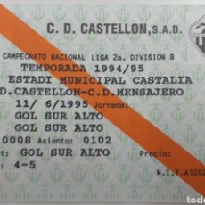 Collectionnisme sportif: ENTRADA TICKET CASTELLON MENSAJERO 94 95. Lote 198627472