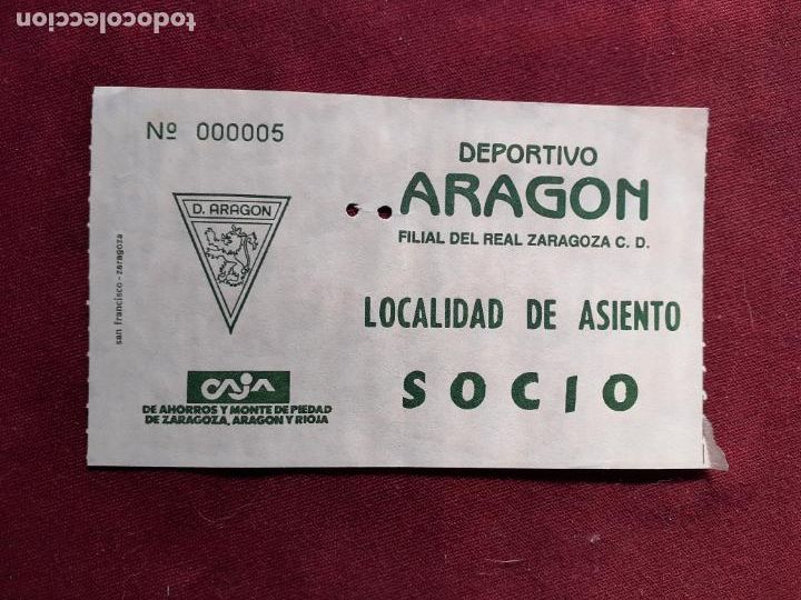 Coleccionismo deportivo: Deportivo Arag&oacute;n. Zaragoza. Entrada de f&uacute;tbol