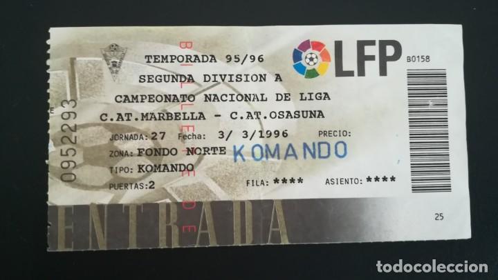 Collezionismo sportivo: ENTRADA FUTBOL MARBELLA OSASUNA 2 DIVISI&Oacute;N 1995 1996 KOMANDO TICKET FOOTBALL