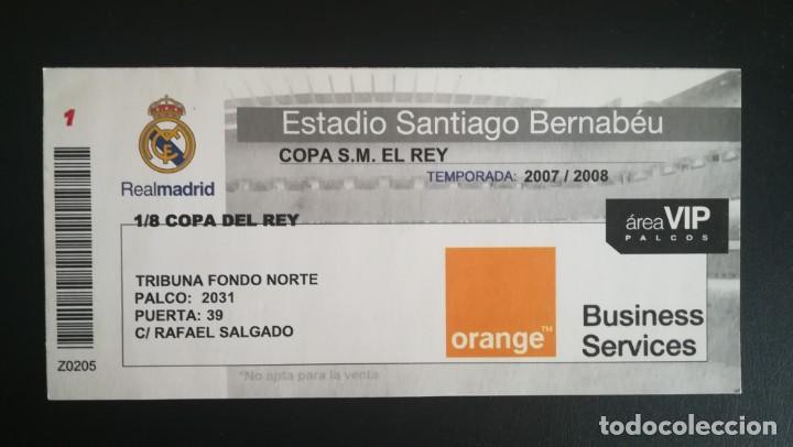 Collectionnisme sportif: ENTRADA FUTBOL COPA DEL REY REAL MADRID 0 MALLORCA 1 2007 2008 TICKET FOOTBALL ENTRADA VIP BERNABEU