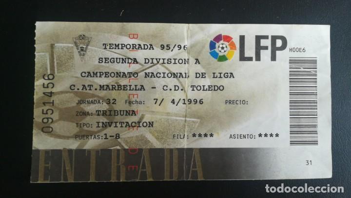 Collectionnisme sportif: ENTRADA FUTBOL MARBELLA TOLEDO 1995 1996 SEGUNDA DIVISI&Oacute;N TICKET FOOTBALL