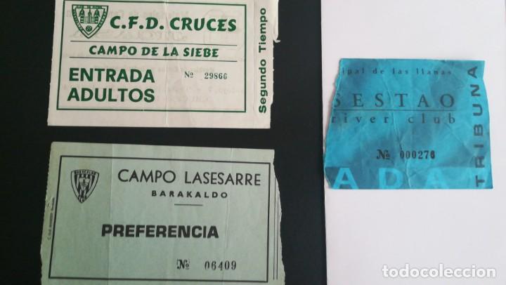 Collectionnisme sportif: 3 ENTRADA FUTBOL CFD CRUCES, BARAKALDO Y SESTAO TICKET FOOTBALL PA&Iacute;S VASCO