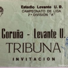 Collezionismo sportivo: LEVANTE U.D. V DEPORTIVO CORUNA - CAMPEONATO DE LIGA 2 DIVISION ‘A’ - ENTRADA FUTBOL