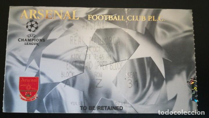 Colecionismo desportivo: ENTRADA FUTBOL ARSENAL MALLORCA CHAMPIONS LEAGUE 2001 2002 TICKET FOOTBALL