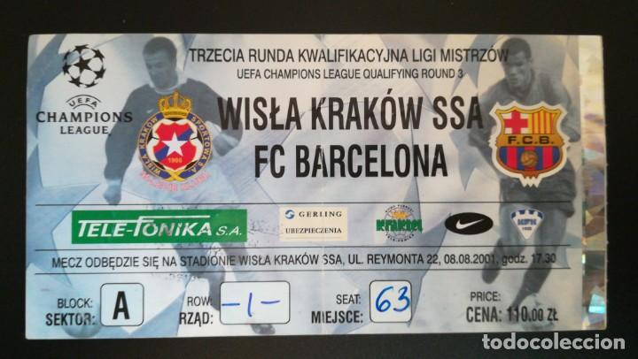 Collectionnisme sportif: ENTRADA WISLA KRAKOW FC BARCELONA CHAMPIONS LEAGUE 2001 2002 TICKET FOOTBALL