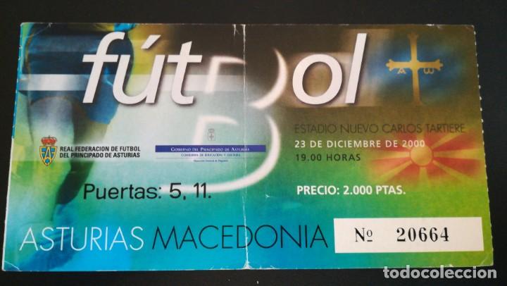 Collectionnisme sportif: ENTRADA FUTBOL ASTURIAS MACEDONIA 2000 NUEVO CARLOS TARTIERE TICKET FOOTBALL