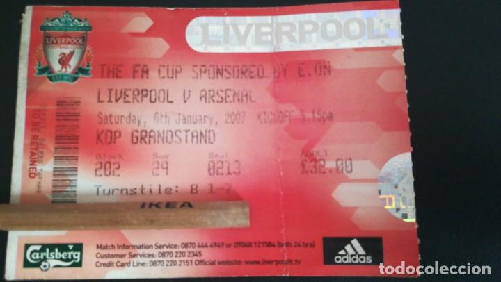 Sammelleidenschaft Sport: ENTRADA FUTBOL LIVERPOOL VS ARSENAL FA CUP 2006 2007 ANFIELD ROAD FOOTBALL