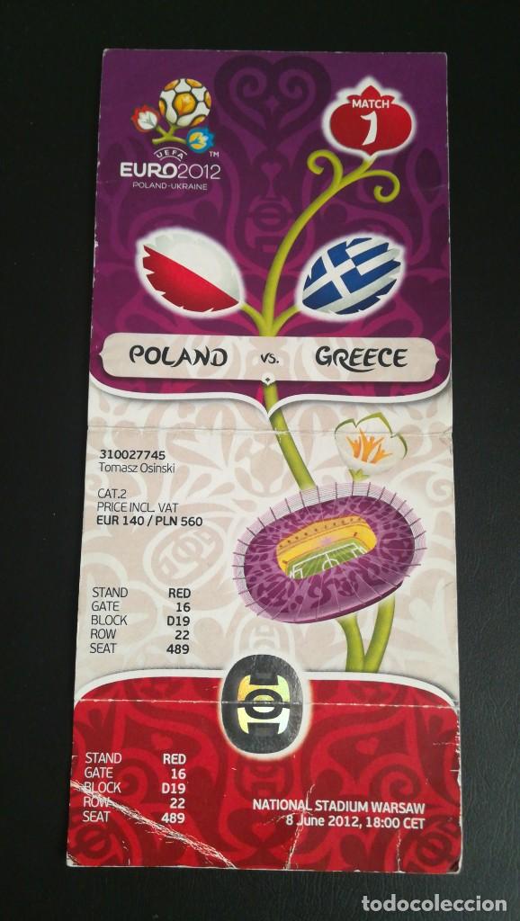 Colecionismo desportivo: ENTRADA FUTBOL POLONIA POLSKA GRECIA GREECE EURO 2012 STADIUM WARSAW TICKET FOOTBALL