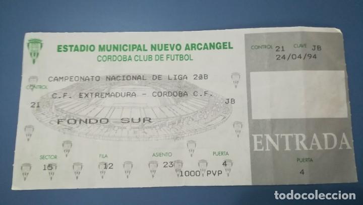 Colecionismo desportivo: ENTRADA FUTBOL C&Oacute;RDOBA EXTREMADURA 1993 1994 2 DIVISI&Oacute;N B GRUPO 4 TICKET FOOTBALL NUEVO ARC&Aacute;NGEL