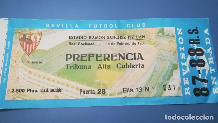 Collectionnisme sportif: ENTRADA FUTBOL SEVILLA FC REAL SOCIEDAD 1987 1988 RAM&Oacute;N S&Aacute;NCHEZ PIZJUAN TICKET FOOTBALL