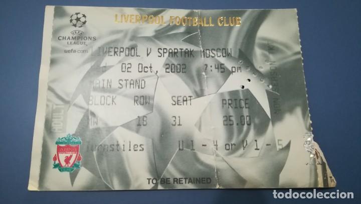 Collectionnisme sportif: ENTRADA FUTBOL CHAMPIONS LIVERPOOL SPARTAK MOSC&Uacute; 2002 2003 TICKET FOOTBALL