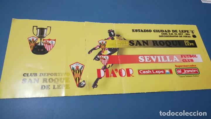 Sports collectibles: ENTRADA FUTBOL SAN ROQUE LEPE SEVILLA FC COPA DEL REY CIUDAD DE LEPE
