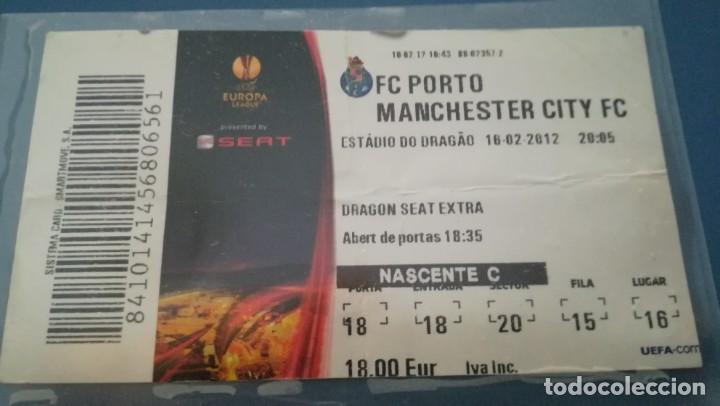 Sports collectibles: ENTRADA FUTBOL OPORTO MANCHESTER CITY PORTO DO DRAGAO 2011 2012 TICKET FOOTBALL