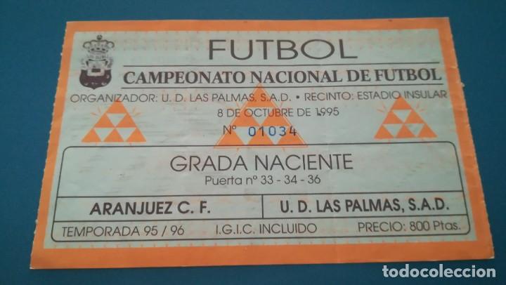 Collectionnisme sportif: ENTRADA FUTBOL LAS PALMAS ARANJUEZ 1995 1996 TICKET FOOTBALL
