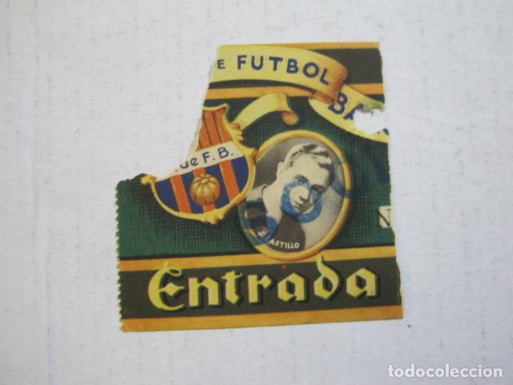 Colecionismo desportivo: FC BARCELONA-J.CASTILLO-ENTRADA DE FUTBOL ANTIGUA-BAR&Ccedil;A-VER FOTOS-(V-20.791)