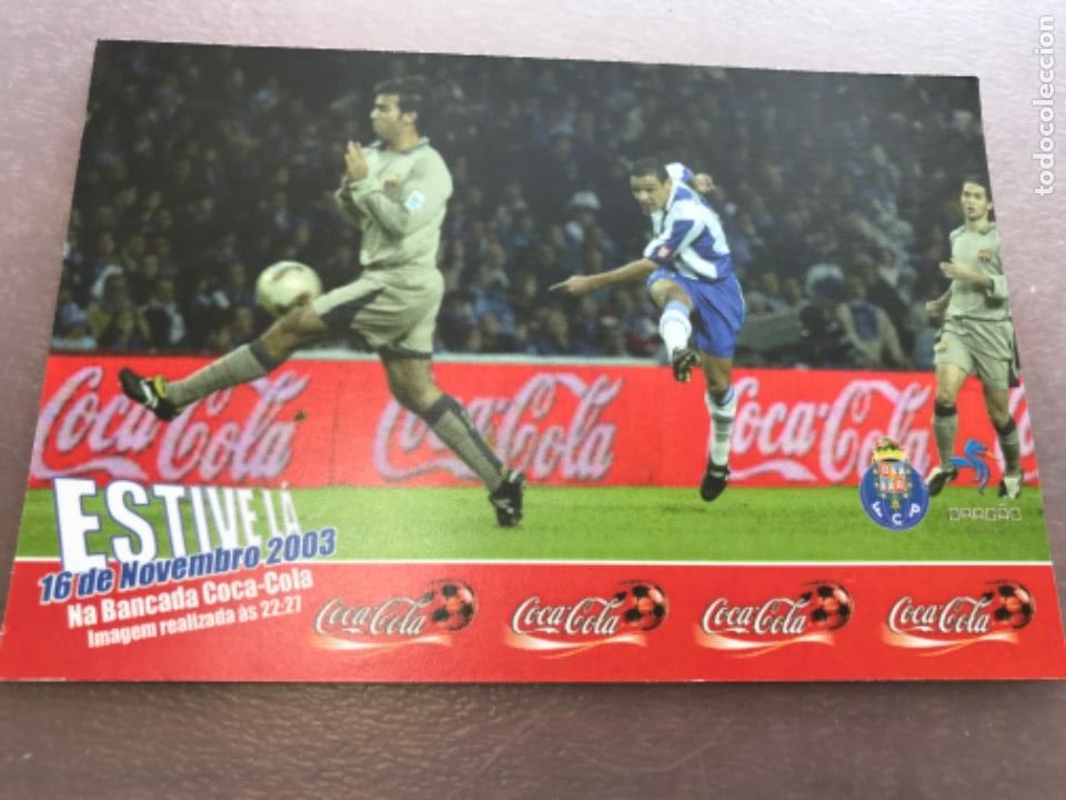 Sammelleidenschaft Sport: Debut Messi. Postal Coca-Cola Conmemorativa Inauguraci&oacute;n Estadio do Drag&acirc;o. Porto. Estive l&aacute;.