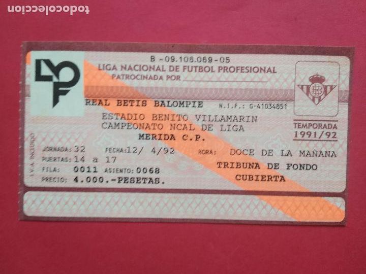 Colecionismo desportivo: ENTRADA DE FUTBOL ESTADIO BENITO VILLAMARIN REAL BETIS BALOMPIE - MERIDA A&Ntilde;O 1992 LIGA