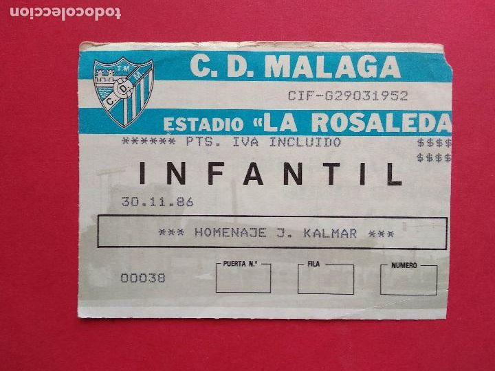 Sports collectibles: ENTRADA DE FUTBOL ESTADIO LA ROSALEDA CD MALAGA HOMENAJE J KALMAR 30 11 86 1986
