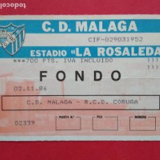 Collezionismo sportivo: ENTRADA DE FUTBOL ESTADIO LA ROSALEDA CD MALAGA - DEPORTIVO LA CORUÑA AÑO 86 1986