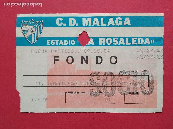 Sports collectibles: ENTRADA DE FUTBOL ESTADIO LA ROSALEDA CD MALAGA - ATLETICO MADRILE&Ntilde;O A&Ntilde;O 84 1984