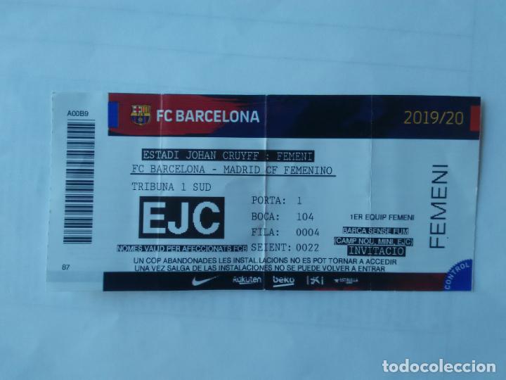 Coleccionismo deportivo: ENTRADA PARTIDO BARCELONA MADRID CF FEMENINO LIGA 19-20 BAR&Ccedil;A TEMPORADA 2019-2020 (EN CATAL&Aacute;N)