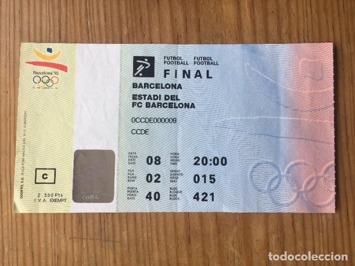 Coleccionismo deportivo: R10312 ENTRADA TICKET FUTBOL FINAL OLIMPIADAS BARCELONA 92 1992 ESPA&Ntilde;A 3-2 POLONIA CAMPEONES!!!