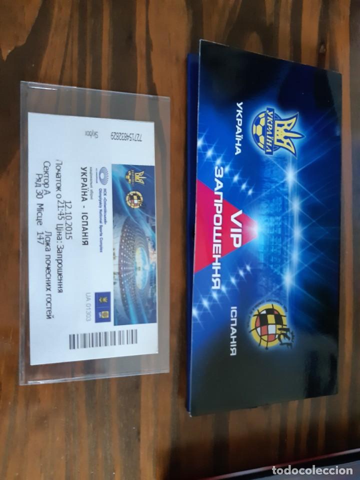 Coleccionismo deportivo: TICKET ENTRADA FUTBOL UCRANIA UKRAINE ESPA&Ntilde;A SPAIN VIP 12 10 OCTUBRE 2015 KIEV INCLUYE FUNDA