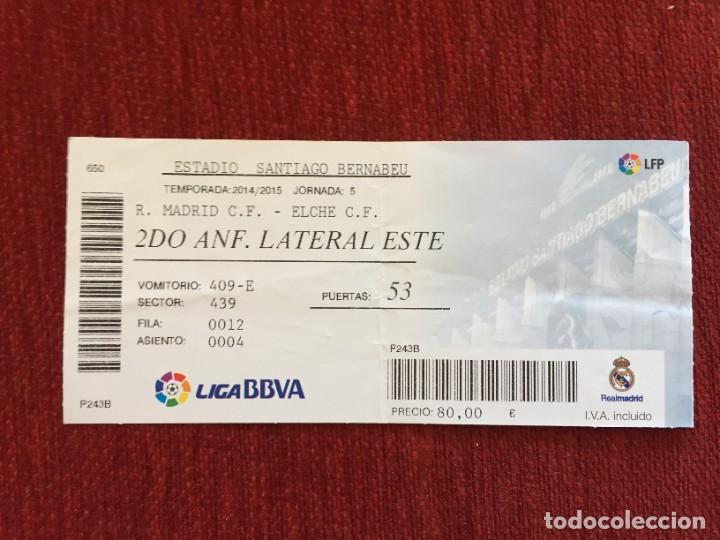 Coleccionismo deportivo: R17080 ENTRADA TICKET FUTBOL REAL MADRID ELCHE LIGA TEMPORADA 2014 2015 CRISTIANO RONALDO 4 GOLES