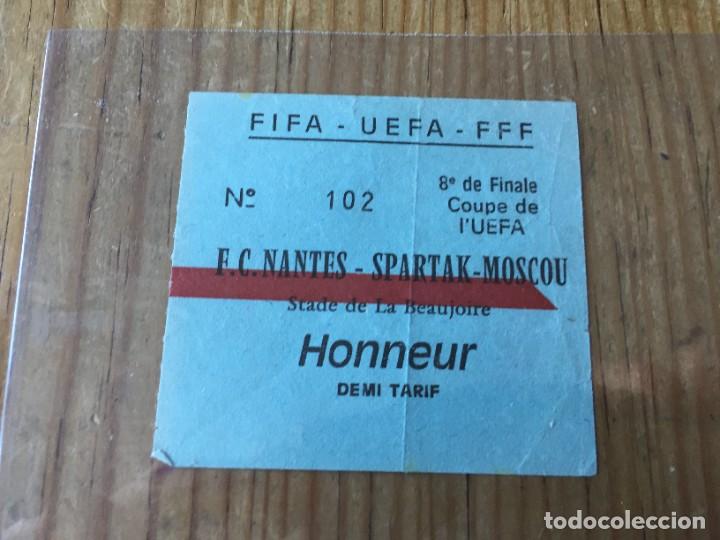 Collectionnisme sportif: R12745 ENTRADA TICKET FUTBOL NANTES SPARTAK MOSCOW MOSCU COPA UEFA 1985 1986