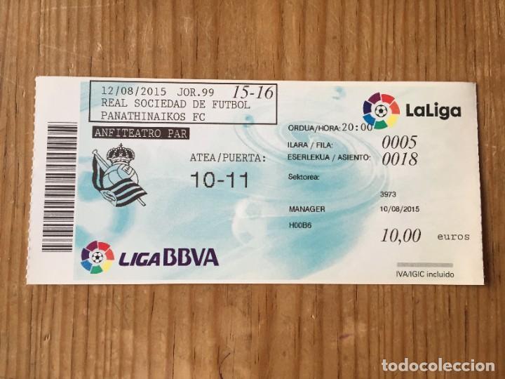 Coleccionismo deportivo: R12953 ENTRADA TICKET FUTBOL REAL SOCIEDAD PANATHINAIKOS (12-8-2015) AMISTOSO