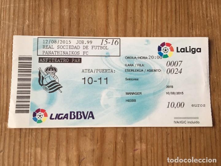 Coleccionismo deportivo: R12959 ENTRADA TICKET FUTBOL REAL SOCIEDAD PANATHINAIKOS (12-8-2015) AMISTOSO