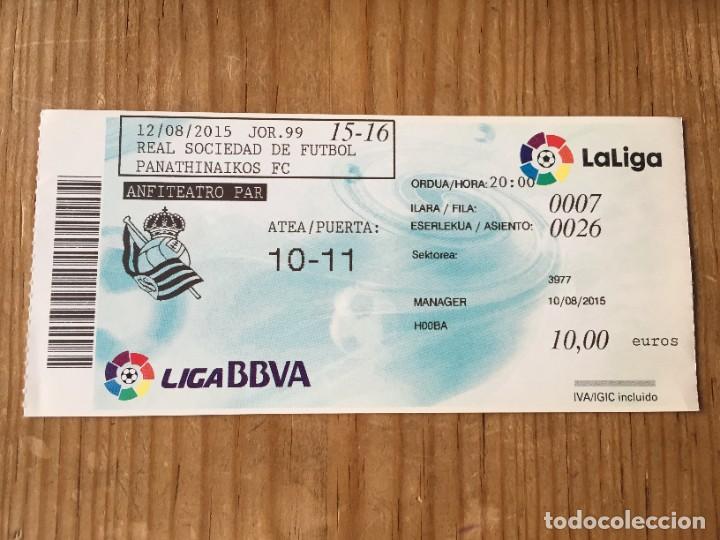 Coleccionismo deportivo: R12960 ENTRADA TICKET FUTBOL REAL SOCIEDAD PANATHINAIKOS (12-8-2015) AMISTOSO