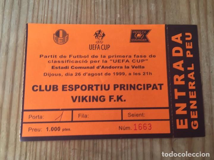 Coleccionismo deportivo: R13132 ENTRADA TICKET FUTBOL ESPORTIU PRINCIPAT VIKING FK COPA UEFA 1999 2000