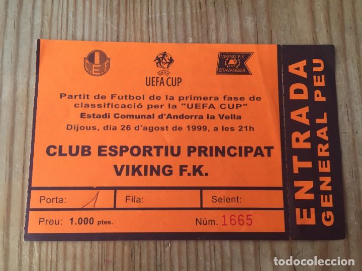 Coleccionismo deportivo: R13133 ENTRADA TICKET FUTBOL ESPORTIU PRINCIPAT VIKING FK COPA UEFA 1999 2000