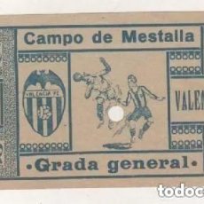 Coleccionismo deportivo: RARA ENTRADA DEL CAMPO DE FUTBOL DE MESTALLA GRADA GENERAL. Lote 248451195