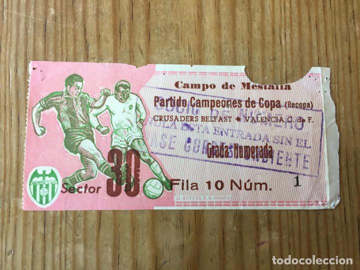 Collectionnisme sportif: R13442 ENTRADA TICKET FUTBOL VALENCIA CRUSADERS BELFAST RECOPA EUROPA 1967 1968