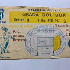 Coleccionismo deportivo: ENTRADA FC ARGES PITESTI VALENCIA CF 1 NOVIEMBRE 1978 COPA UEFA LUIS CASANOVA