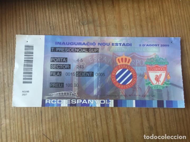 Coleccionismo deportivo: R13779 ENTRADA TICKET FUTBOL ESPA&Ntilde;OL ESPANYOL LIVERPOOL (2-8-2009) INAUGURACON CORNELLA