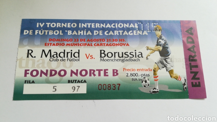 Collectionnisme sportif: ENTRADA TICKET REAL MADRID BORUSSIA 1998 IV TORNEO DE F&Uacute;TBOL BAH&Iacute;A CARTAGENA