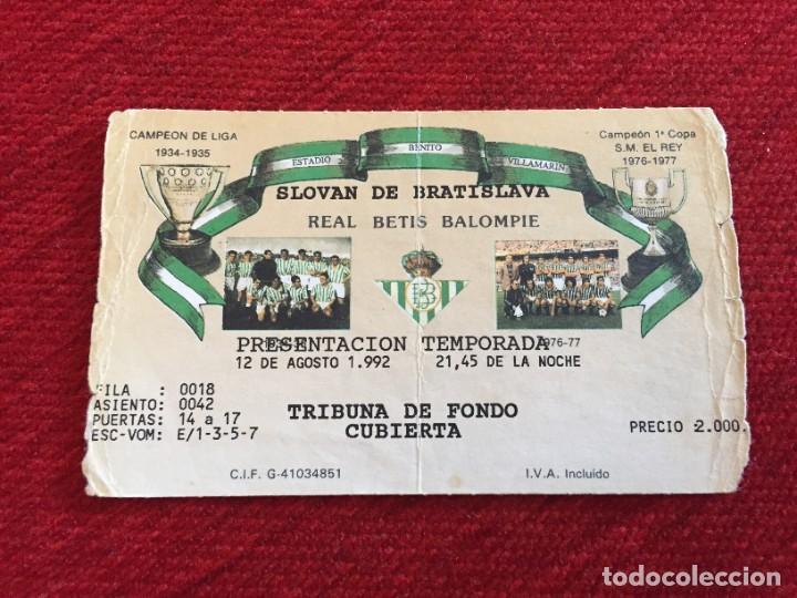 Coleccionismo deportivo: R14262 ENTRADA TICKET FUTBOL PRESENTACION REAL BETIS SLOVAN BRATISLAVA (12-8-1992) AMISTOSO