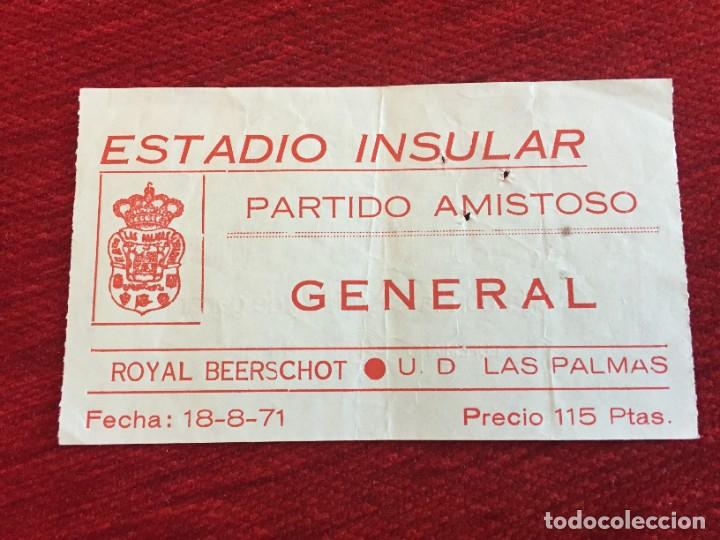 Coleccionismo deportivo: R14349 ENTRADA TICKET FUTBOL LAS PALMAS ROYAL BEERSCHOT BELGICA (18-8-1971) AMISTOSO