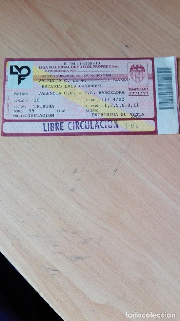 Coleccionismo deportivo: Entrada Valencia-Barcelona 91-92