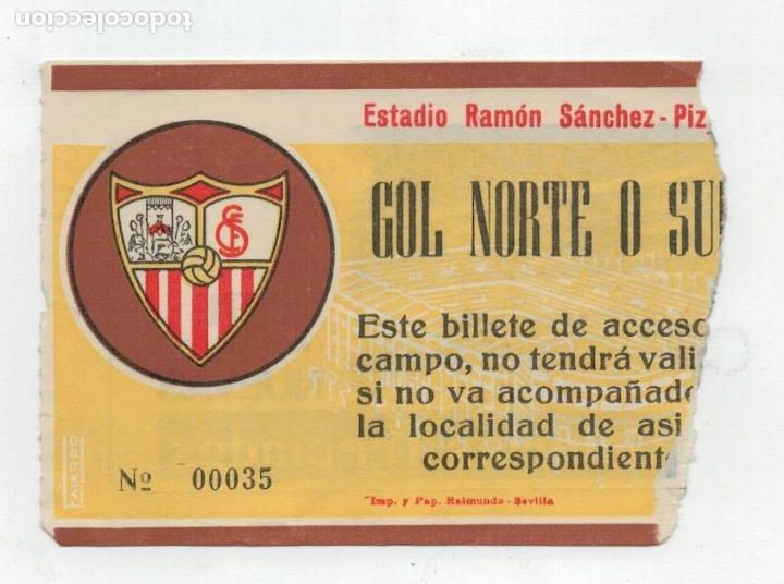Sports collectibles: ANTIGUA ENTRADA ESTADIO RAMON SANCHEZ PIZJUAN - PATIDO SEVILLA - &iquest;?