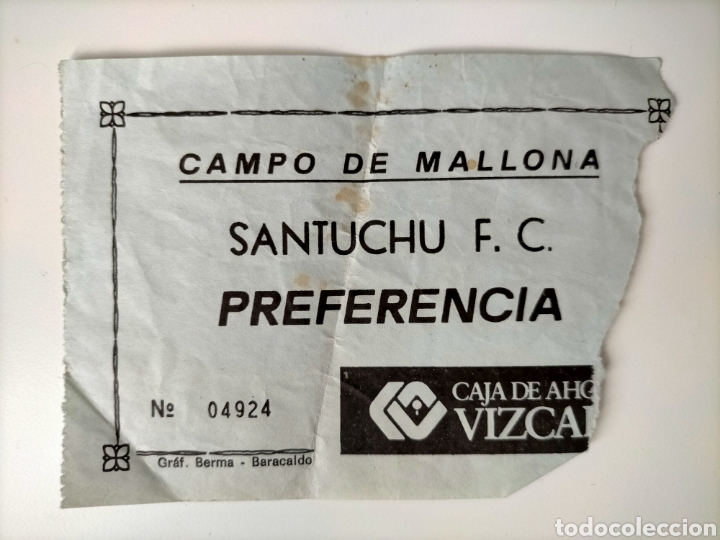 Colecionismo desportivo: Antigua entrada de f&uacute;tbol del Santuchu F. C. (Bilbao) con publicidad de la Caja de ahorros Vizcaina.