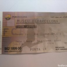Coleccionismo deportivo: ENTRADA PARA EL MUSEO DEL FC BARCELONA. 2006. Lote 274413603
