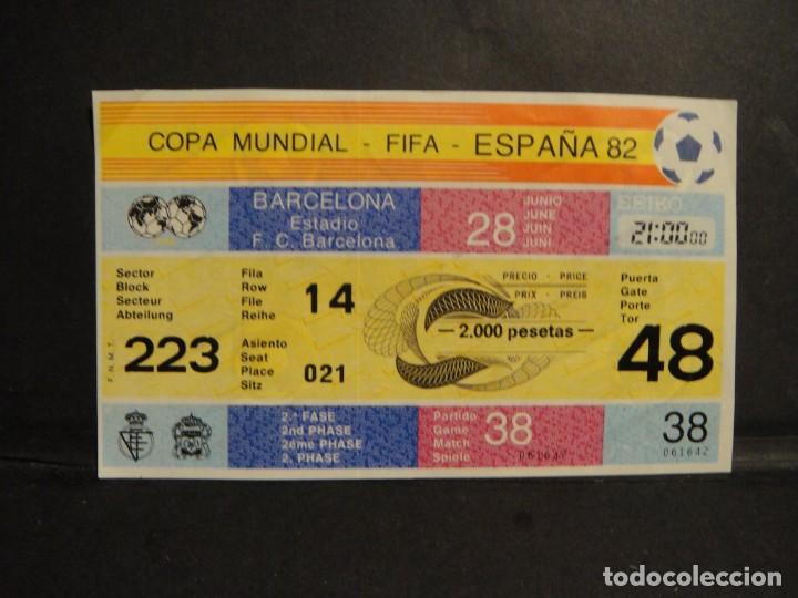 Collezionismo sportivo: entrada de futbol copa del mundo espa&ntilde;a 82 - 2&ordf; fase - estadio f.c. barcelona