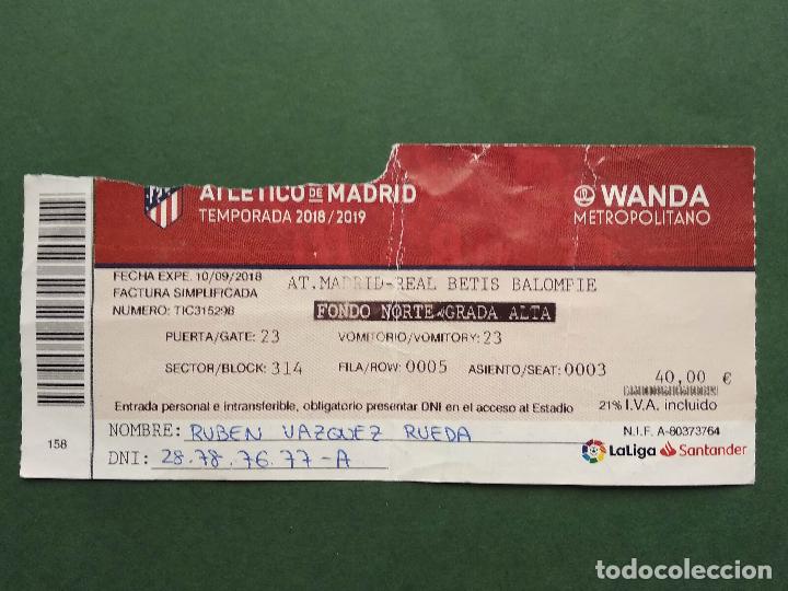 Sports collectibles: ENTRADA DE FUTBOL ESTADIO WANDA METROPOLITANO 18 19 2018 2019 ATLETICO MADRID - BETIS BALOMPIE