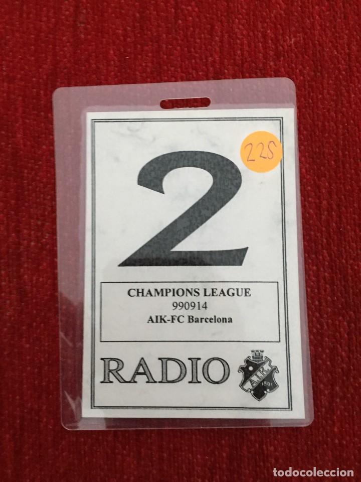 Coleccionismo deportivo: R15062 ENTRADA TICKET ACREDITACION AIK SOLNA BARCELONA UEFA CHAMPIONS 1999 2000 DEBUT KLUIVERT